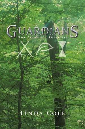 Guardians de Linda Cole