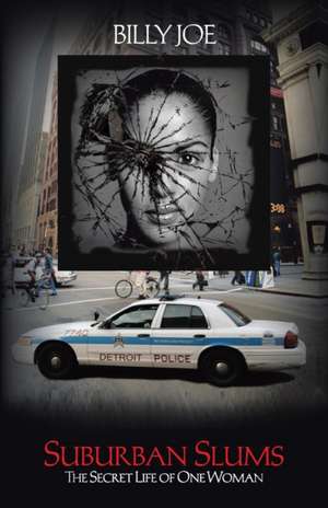 Suburban Slums de Billy Joe