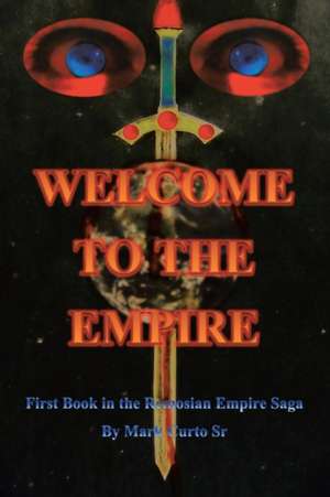 Welcome to the Empire de Mark Curto Sr