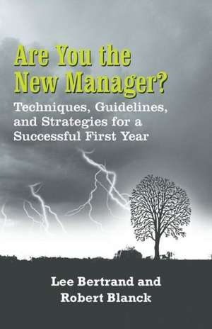 Are You the New Manager? de Lee Bertrand