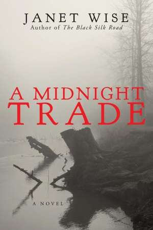 A Midnight Trade de Janet Wise