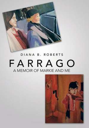 Farrago de Diana B. Roberts