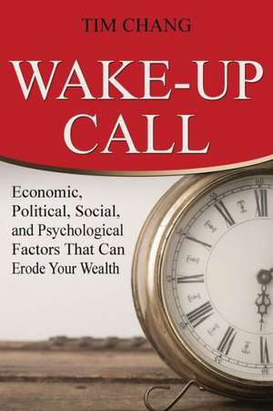 Wake-Up Call de Tim Chang