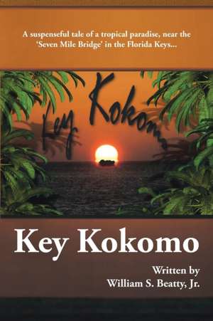 Key Kokomo de William S. Beatty Jr