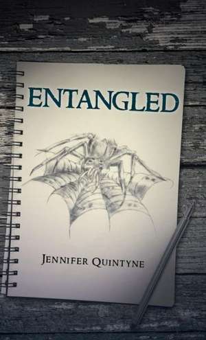 Entangled de Jennifer Quintyne