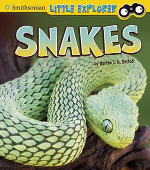 Snakes de Martha E. H. Rustad