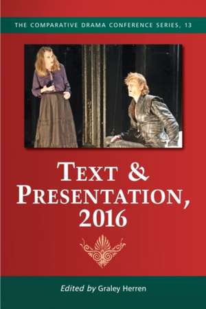 Text & Presentation, 2016 de Graley Herren