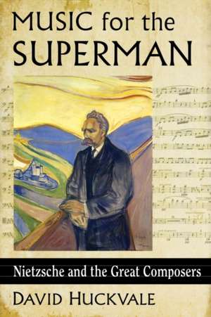 Music for the Superman de David Huckvale