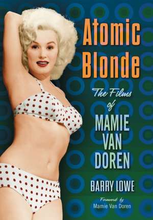 Atomic Blonde de Mamie Van Doren