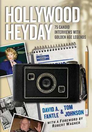 Hollywood Heyday de David Fantle