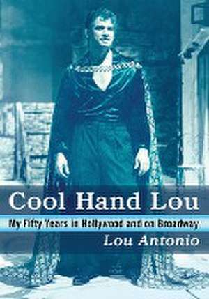 Cool Hand Lou de Lou Antonio