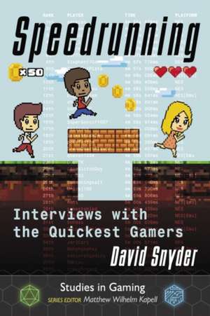 Speedrunning de David Snyder