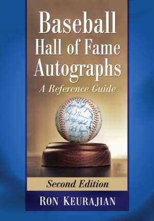 Baseball Hall of Fame Autographs de Ron Keurajian