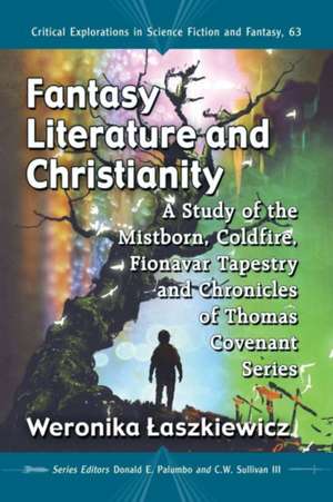 Fantasy Literature and Christianity de Weronika ¿Aszkiewicz