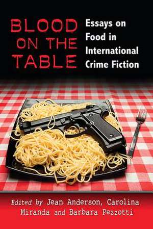 Blood on the Table de Jean Anderson