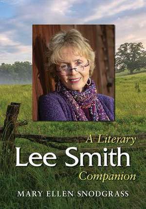 Lee Smith de Mary Ellen Snodgrass