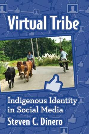 Virtual Tribe de Steven C. Dinero