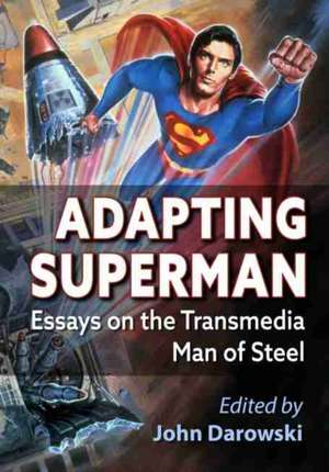 Adapting Superman de John Darowski