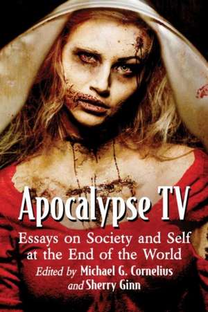 Apocalypse TV de Michael G. Cornelius