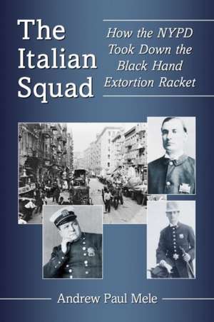 The Italian Squad de Andrew Paul Mele