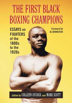 The First Black Boxing Champions de Colleen Aycock