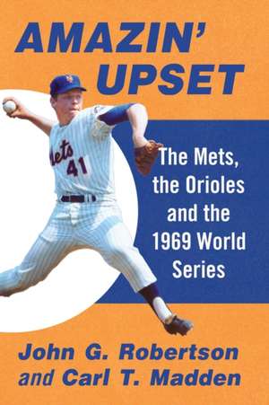 Amazin' Upset de John G. Robertson