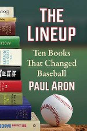 The Lineup de Paul Aron