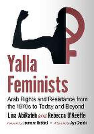 Yalla Feminists de Rebecca O'Keeffe