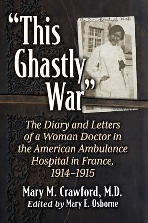"This Ghastly War" de Mary M. Crawford