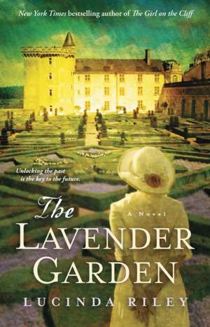 The Lavender Garden de Lucinda Riley