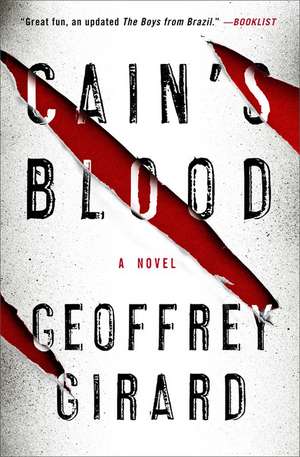 Cain's Blood de Geoffrey Girard