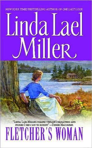 Fletcher's Woman de Linda Lael Miller