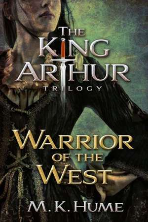 Warrior of the West de M.K. HUME