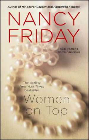 Women on Top de Nancy Friday