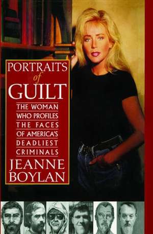 Portraits of Guilt de Jeanne Boylan