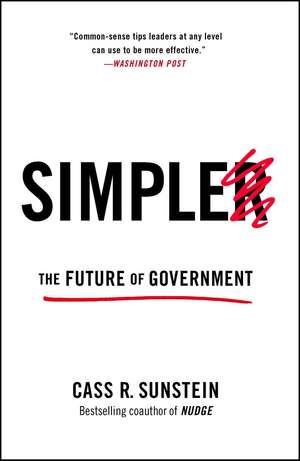 Simpler: The Future of Government de Cass R. Sunstein