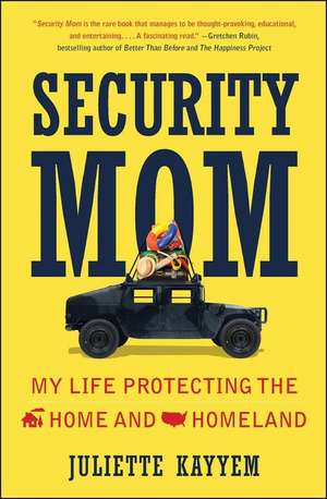 Security Mom de Juliette Kayyem