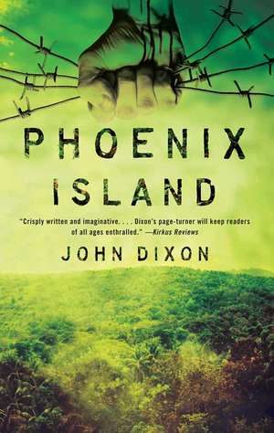 Phoenix Island de John Dixon