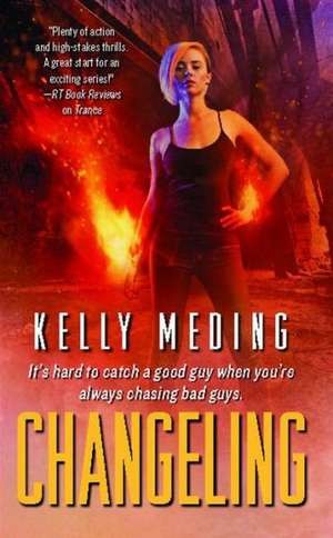 Changeling de Kelly Meding