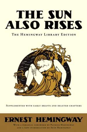 The Sun Also Rises de Ernest Hemingway