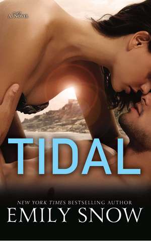 Tidal: A Novel de Emily Snow