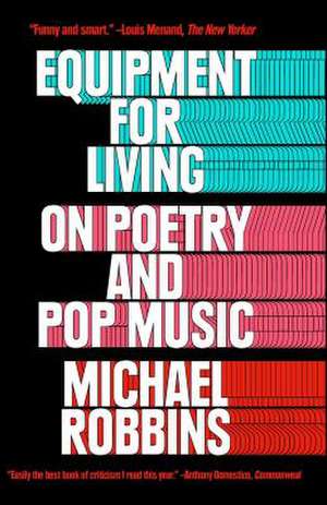 Equipment for Living de Michael Robbins