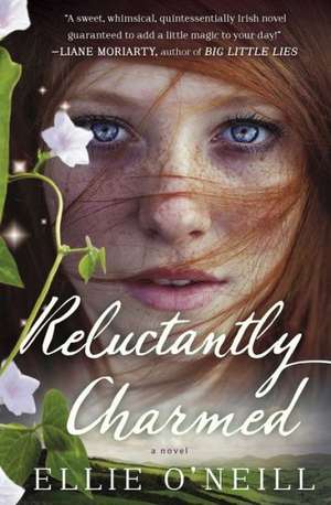 Reluctantly Charmed de Ellie O'Neill