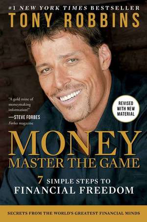 Money Master the Game: 7 Simple Steps to Financial Freedom de Anthony Robbins