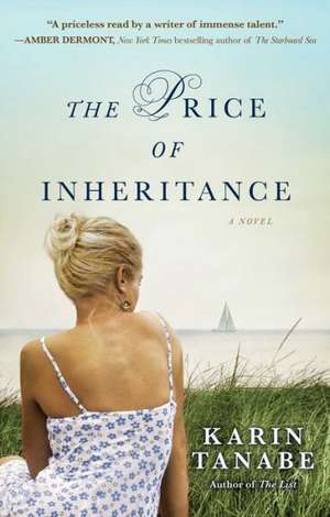 The Price of Inheritance de Karin Tanabe