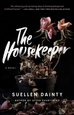 The Housekeeper: A Novel de Suellen Dainty