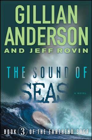 The Sound of Seas de Gillian Anderson