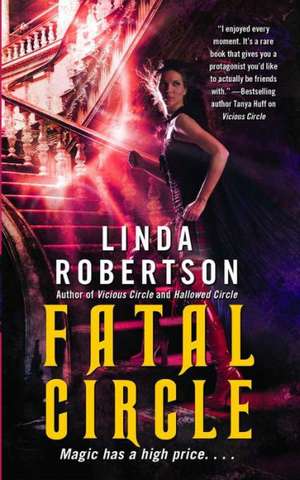 Fatal Circle de Linda Robertson