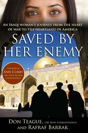 Saved by Her Enemy de Don Teague