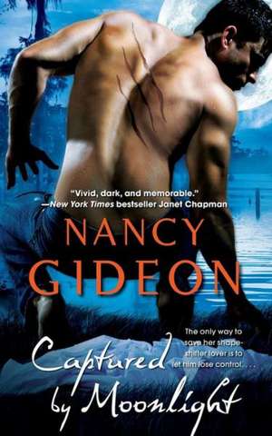 Captured by Moonlight de Nancy Gideon